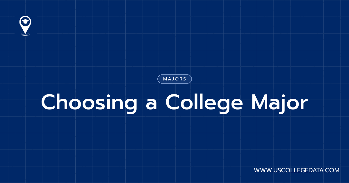 Choosing a College Major